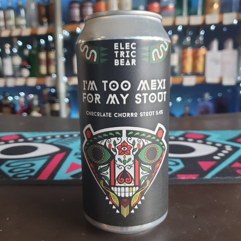 Electric Bear - I'm Too Sexy For My Stout