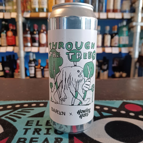 Baron - Through the Trees Baron - Through the Trees